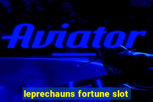 leprechauns fortune slot